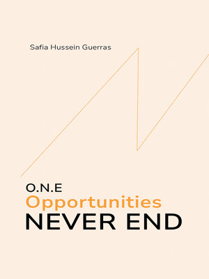 cover image of O.N.E - Opportunities Never End